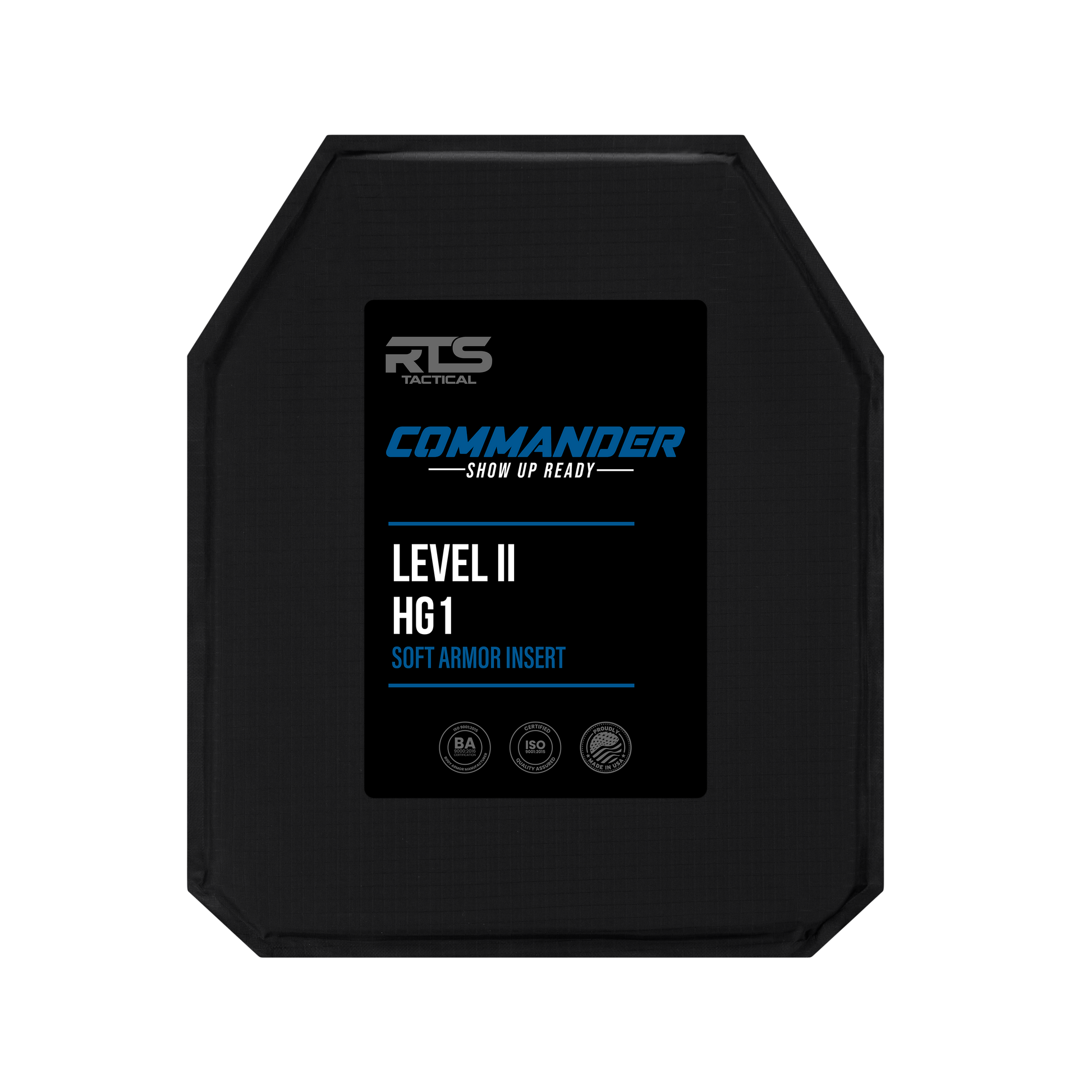Level II HG1 Soft Armor Insert labeled "RTS Tactical Commander Show Up Ready with three certification icons.